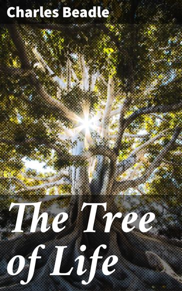 The Tree of Life - Charles Beadle