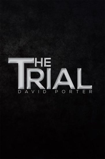 The Trial - David Porter