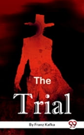 The Trial