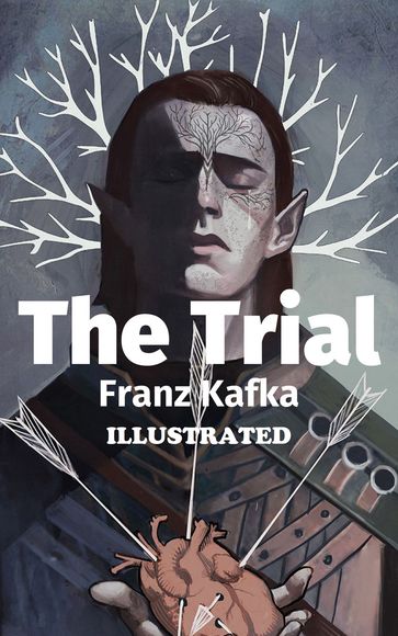 The Trial Illustrated - Franz Kafka