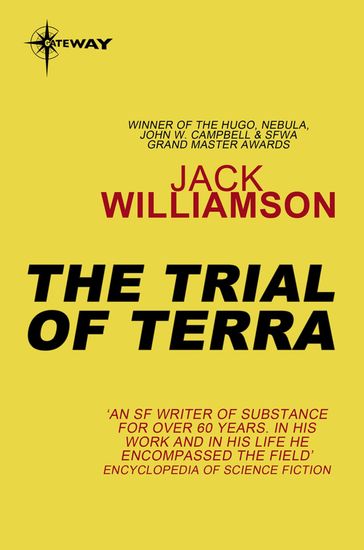 The Trial of Terra - Jack Williamson