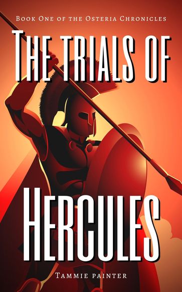 The Trials of Hercules - Tammie Painter