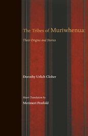 The Tribes of Muriwhenua