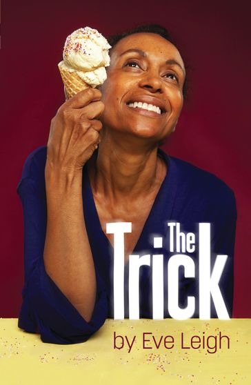 The Trick - Eve Leigh