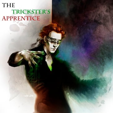 The Trickster's Apprentice: Chapter 1 - Mise of Inculcation - The Eigengrau