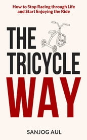 The Tricycle Way