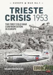 The Trieste Crisis 1953