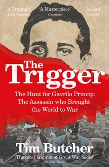 The Trigger - Tim Butcher