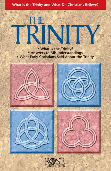 The Trinity - Rose Publishing
