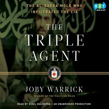 The Triple Agent - Joby Warrick
