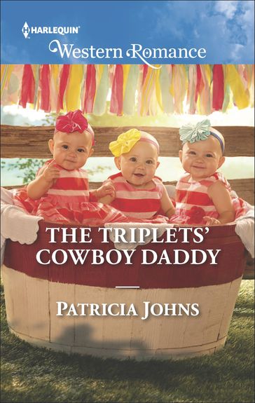 The Triplets' Cowboy Daddy - Patricia Johns