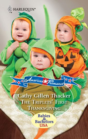The Triplets' First Thanksgiving - Cathy Gillen Thacker