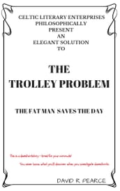 The Trolley Problem