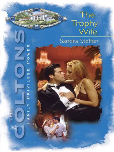 The Trophy Wife - Sandra Steffen