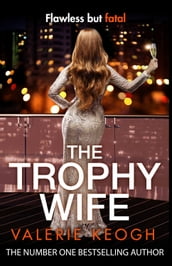 The Trophy Wife