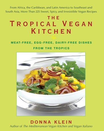 The Tropical Vegan Kitchen - Donna Klein