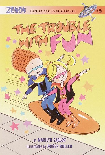 The Trouble with Fun - Marilyn Sadler