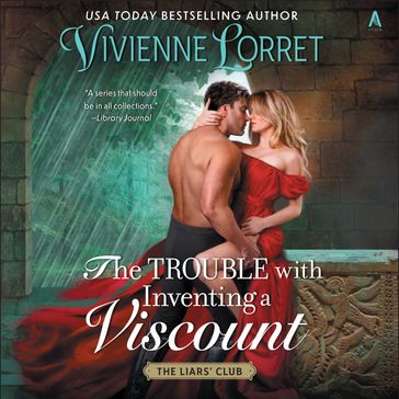 The Trouble with Inventing a Viscount - Vivienne Lorret