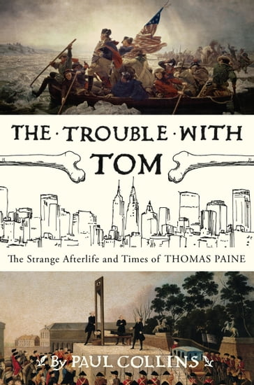 The Trouble with Tom - Paul Collins