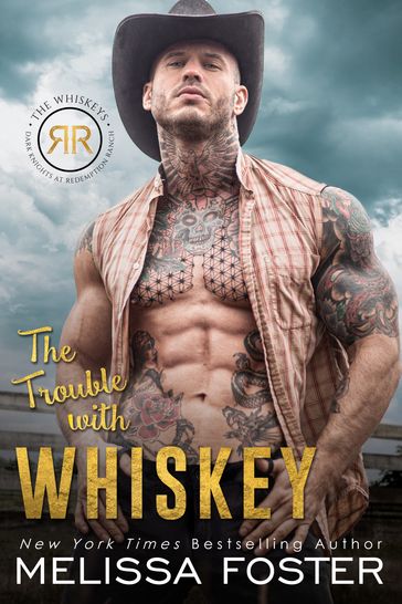 The Trouble with Whiskey - Melissa Foster