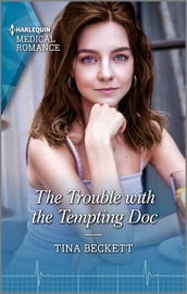 The Trouble with the Tempting Doc