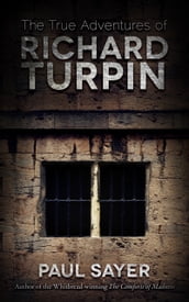The True Adventures of Richard Turpin