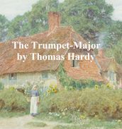 The Trumpet-Major