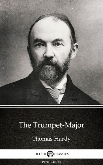 The Trumpet-Major by Thomas Hardy (Illustrated) - Hardy Thomas