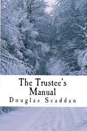 The Trustee s Manual
