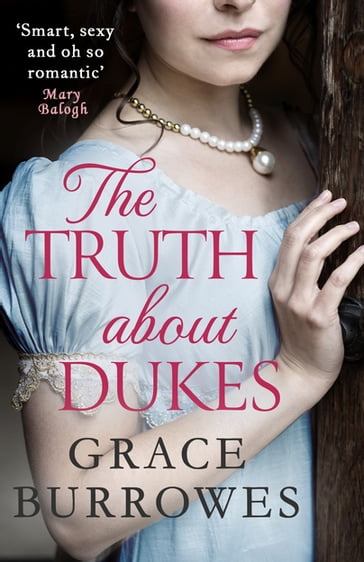 The Truth About Dukes - Grace Burrowes