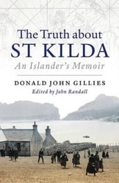 The Truth About St. Kilda