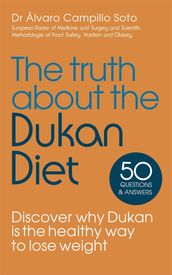 The Truth About The Dukan Diet