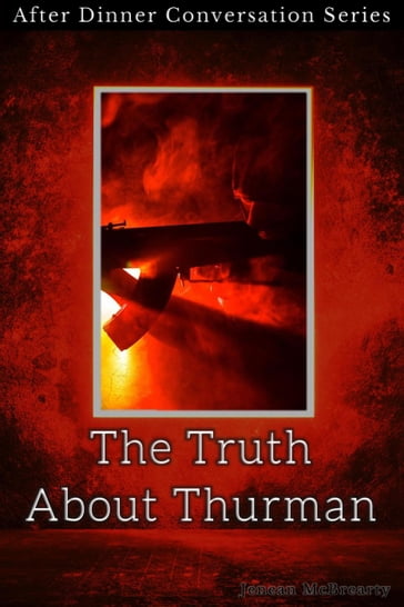 The Truth About Thurman - Jenean McBrearty