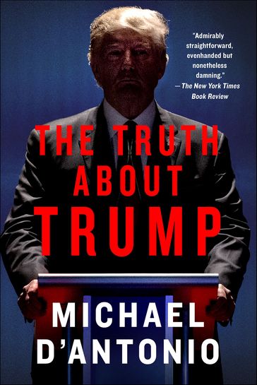 The Truth About Trump - Michael D