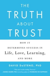 The Truth About Trust