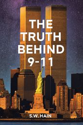 The Truth Behind 9-11