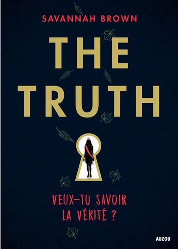 The Truth - Veux-tu savoir la vérité ? - Savannah Brown