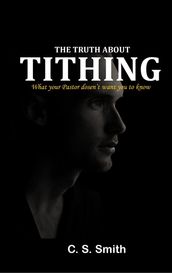 The Truth about Tithing