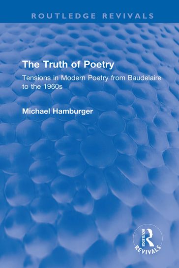 The Truth of Poetry - Michael Hamburger