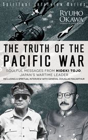 The Truth of the Pacific War