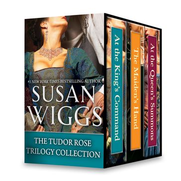 The Tudor Rose Trilogy Collection - Susan Wiggs