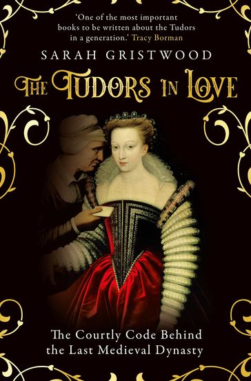 The Tudors in Love - Sarah Gristwood