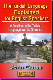 The Turkish Language Explained for English Speakers