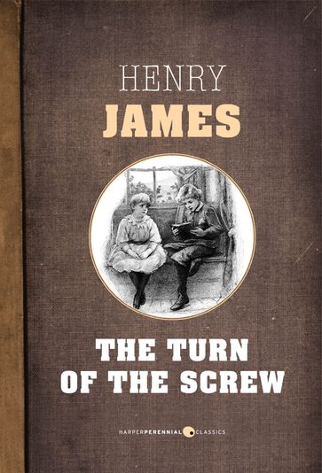 The Turn Of The Screw - James Henry