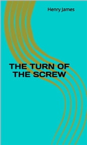 The Turn Of The Screw