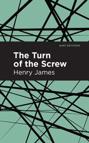 The Turn of the Screw - James Henry - Mint Editions