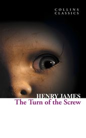 The Turn of the Screw (Collins Classics)