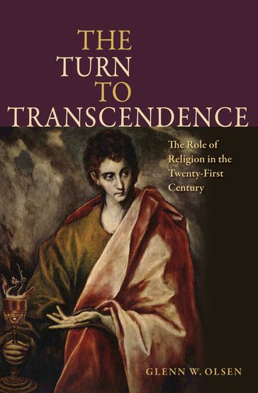 The Turn to Transcendence - Glenn W. Olsen
