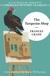The Turquoise Shop (An American Mystery Classic)