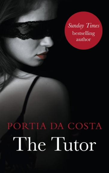 The Tutor - Portia Da Costa
